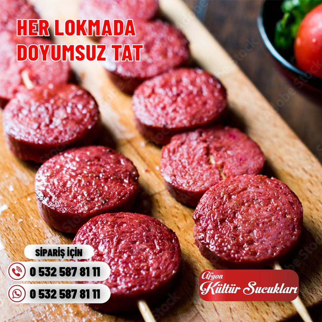 Afyon Kültür Sucukları ile Geleneksel Lezzet Sofralarınıza Taşıyor